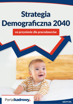 Strategia Demograficzna 2040 – co przyniesie dla pracodawców