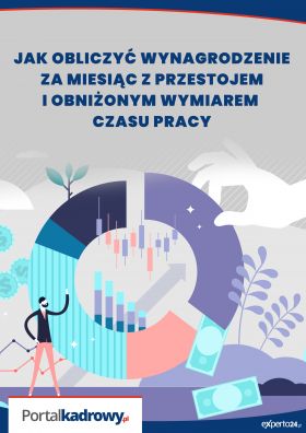 Jak wyliczyć wynagrodzenie z przestojem i obniżonym wymiarem czasu pracy