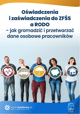 Oświadczenia i zaświadczenia do ZFŚS a RODO – jak gromadzić i przetwarzać dane osobowe pracowników