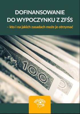 Dofinansowanie do wypoczynku z ZFŚS - kto i na jakich zasadach może je otrzymać