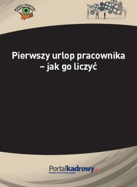 Pierwszy urlop pracownika – jak go liczyć