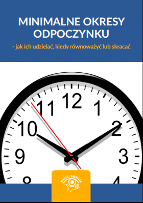 Minimalne okresy odpoczynku – jak ich udzielać, kiedy równoważyć lub skracać