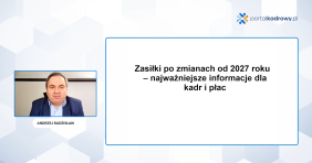 Zasiłki po zmianach od 2027 roku – sprawdź, co zmieni się w rozliczaniu L4