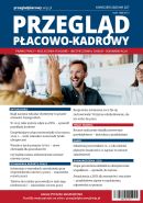 Przegląd Płacowo-Kadrowy nr 227 kwiecień 2025 r.