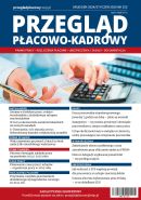 Przegląd Płacowo-Kadrowy nr 223 grudzień 2024 / styczeń 2025