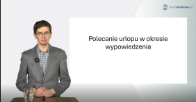 Polecanie urlopu w okresie wypowiedzenia – wszystko, co powinieneś wiedzieć