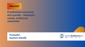 Przedłużenie umowy do dnia porodu – obowiązki, zasady, praktyczne wskazówki