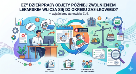 Czy dzień pracy objęty później zwolnieniem lekarskim wlicza się do okresu zasiłkowego? Wyjaśniamy stanowisko ZUS