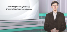 Godziny ponadwymiarowe pracownika niepełnoetatowego