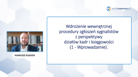 Wdrożenie procedur zgłoszeń sygnalistów – część I: kluczowe obowiązki działów kadr i korzyści dla pracodawców