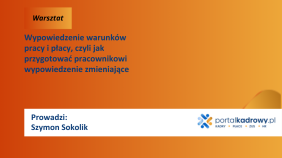 Wypowiedzenie warunków pracy i płacy, czyli jak przygotować pracownikowi wypowiedzenie zmieniające
