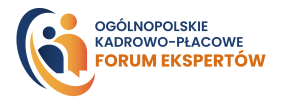 XXIV Ogólnopolskie Kadrowo-Płacowe Forum Ekspertów: Przygotuj kadry i płace na 2027 rok