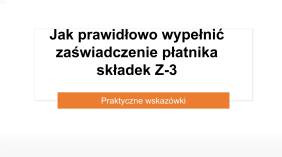 Jak prawidłowo wypełnić zaświadczenie płatnika składek Z-3 – poznaj praktyczne wskazówki