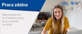 Praca zdalna częścią Polskiego Ładu – poznaj 16 rozwiązań, które przewiduje nowy projekt
