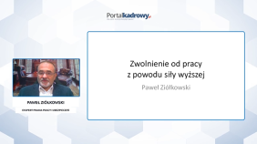Zwolnienie od pracy z powodu siły wyższej