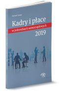 Kadry i płace w jednostkach samorządowych 2019 – najnowsze wydanie już dostępne