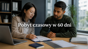 PROJEKT: Szybsza legalizacja pobytu cudzoziemca – co zyska pracodawca po zmianach?