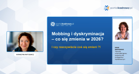 Nowe przepisy antymobbingowe – co powinien zrobić pracodawca i dział HR?