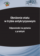 Ebook: Obniżenie etatu w trybie antykryzysowym. Odpowiedzi na pytania z praktyki