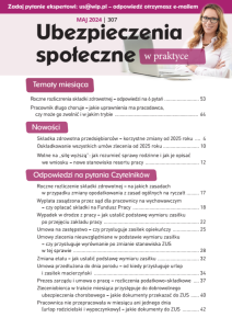 Ubezpieczenia społeczne w praktyce nr 307 maj 2024