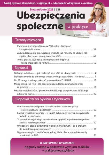 Ubezpieczenia społeczne w praktyce nr 318 styczeń/luty 2025