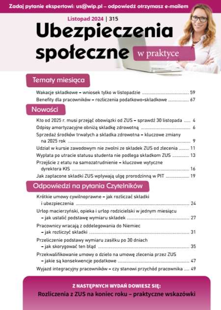 Ubezpieczenia społeczne w praktyce nr 315 listopad 2024