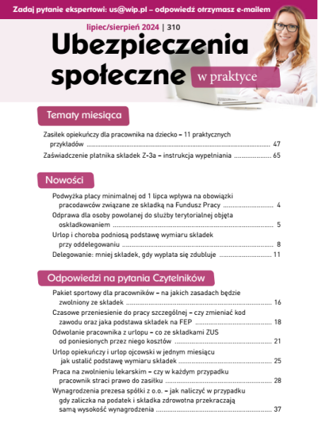 Ubezpieczenia społeczne w praktyce nr 310 lipiec/sierpień 2024