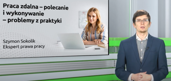 Praca zdalna – polecanie i wykonywanie – problemy z praktyki