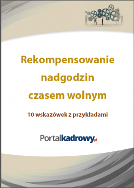 Rekompensowanie nadgodzin czasem wolnym – 10 wskazówek z przykładami
