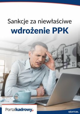 Sankcje za niewłaściwe wdrożenie PPK