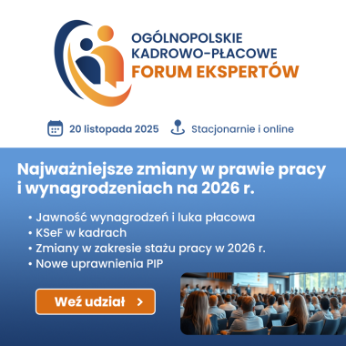 Zapraszamy na XXIII OGÓLNOPOLSKIE KADROWO-PŁACOWE FORUM EKSPERTÓW 
