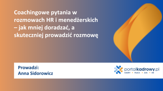 Coachingowe pytania w rozmowach HR i menedżerskich – jak mniej doradzać, a skuteczniej prowadzić rozmowę