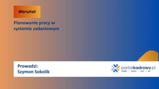 Planowanie pracy w systemie zadaniowym