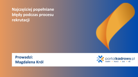 Najczęściej popełniane błędy podczas procesu rekrutacji