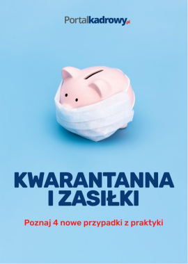 Kwarantanna i zasiłki